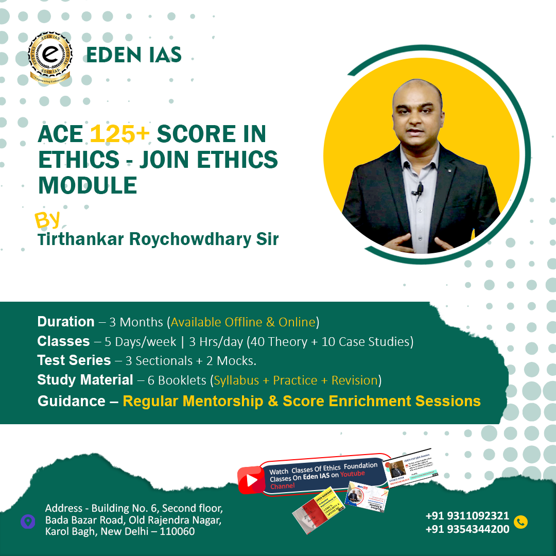ETHICS MODULE IN THE FOUNDATION COURSE FOR UPSC